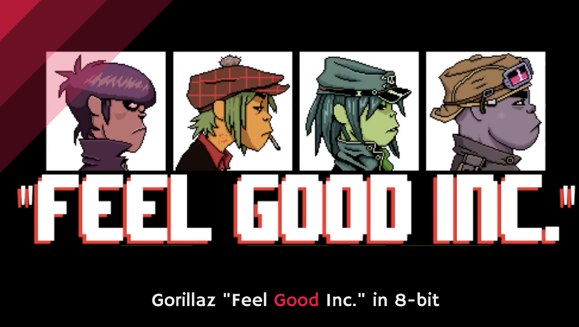 Gorillaz Feel Good Inc In 8 Bit Alltop Viral